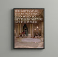 Scarface " You gotta make the money first"